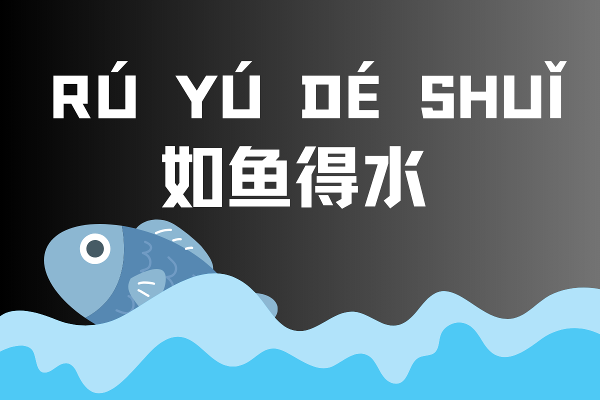 Like A Fish In Water