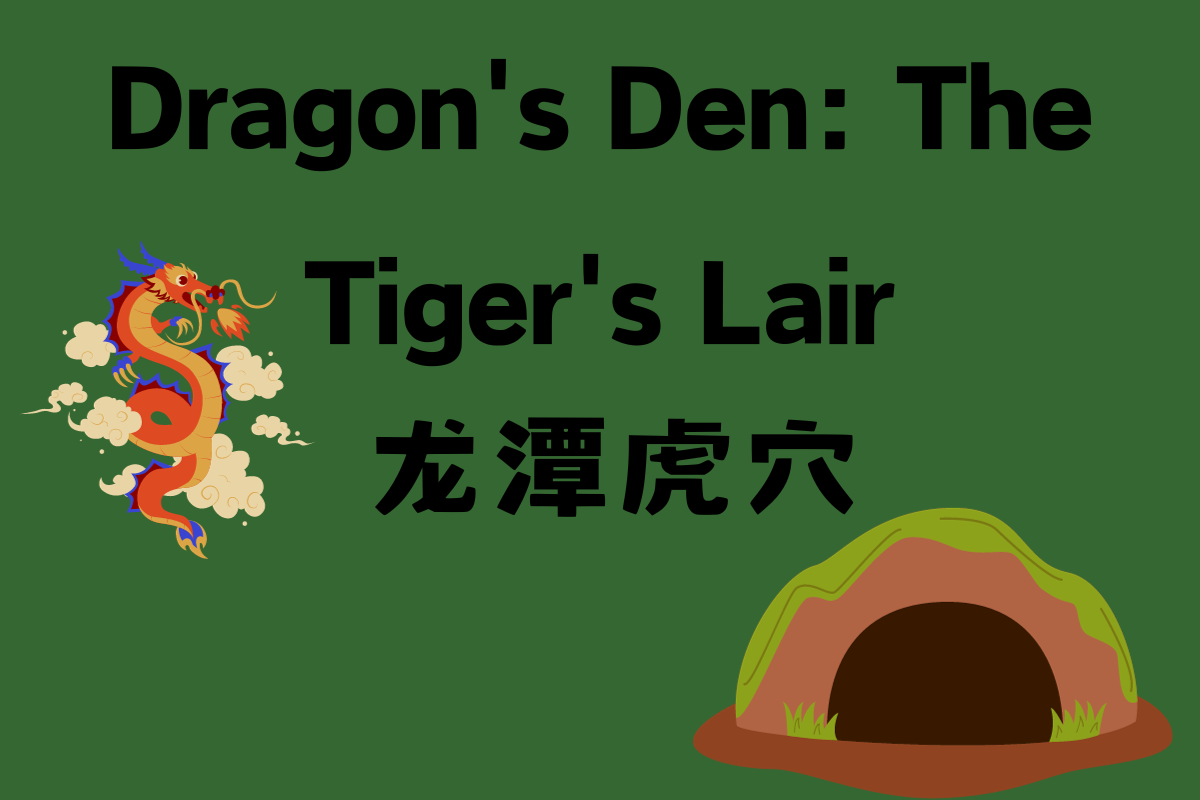 Dragon's Den: The Tiger's Lair