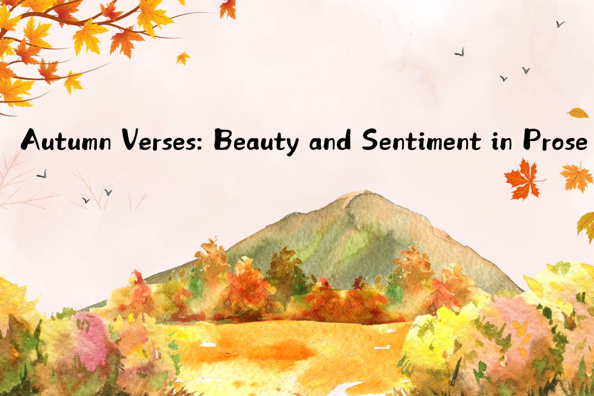 Autumn Verses: Beauty and Sentiment in Prose