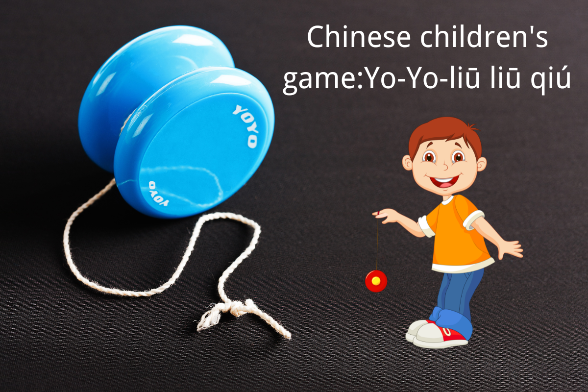 Chinese Children's Game:Yo-Yo-liū liū qiú