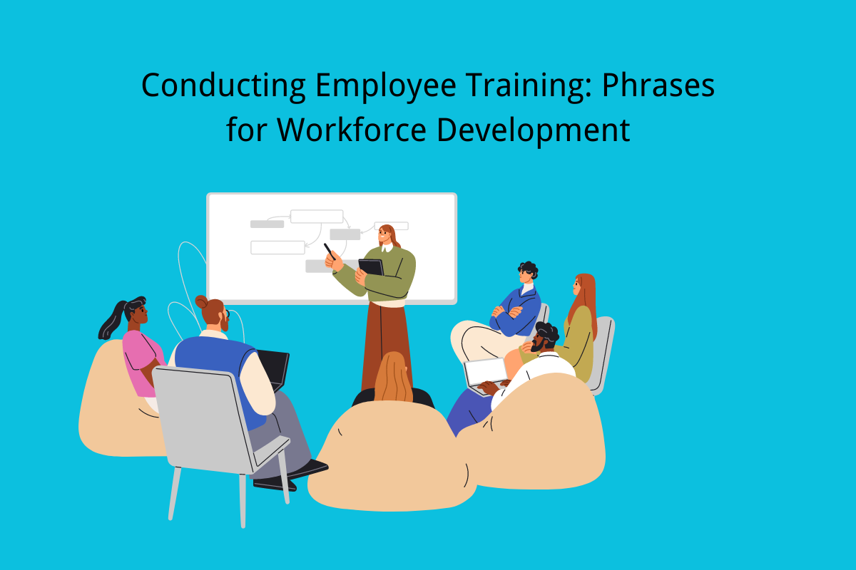 Conducting Employee Training: Phrases for Workforce Development