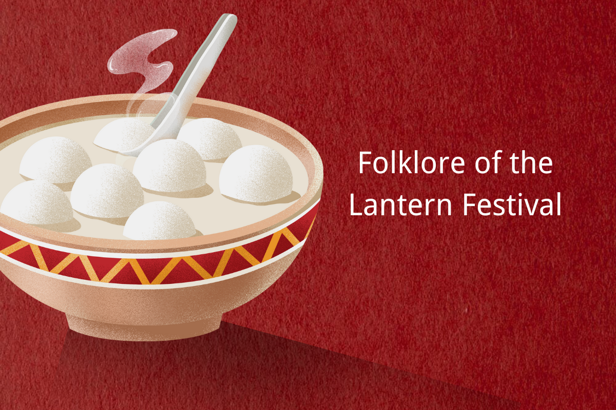 Folklore of the Lantern Festival