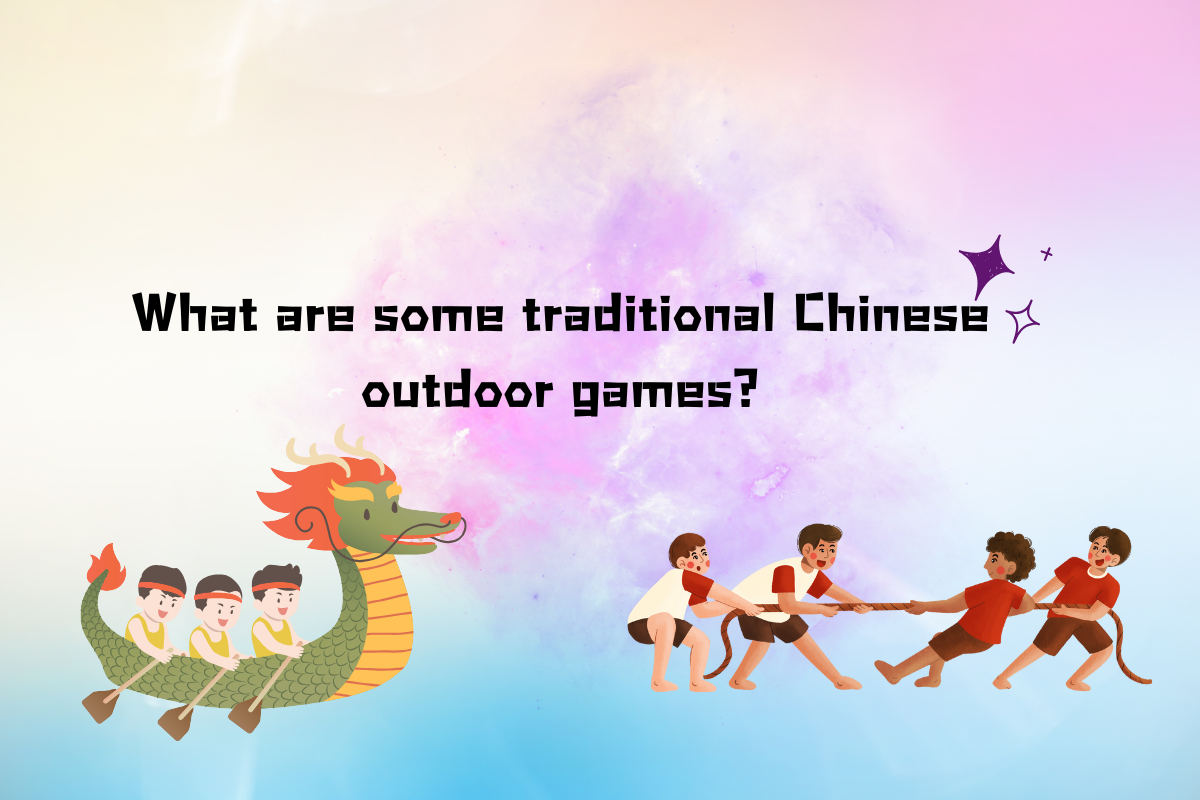 What are some traditional Chinese outdoor games