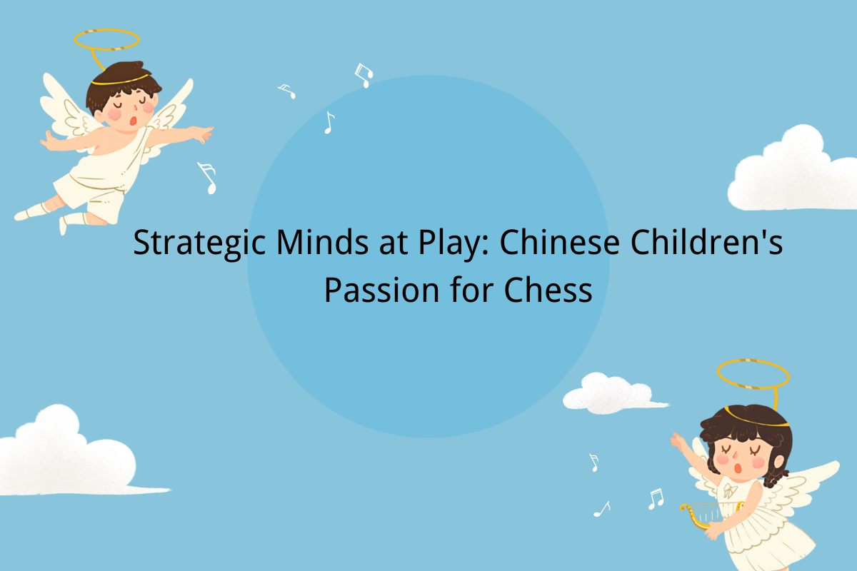 Chinese Children's Game: Chinese Children's Passion for Chess-xiàng qí