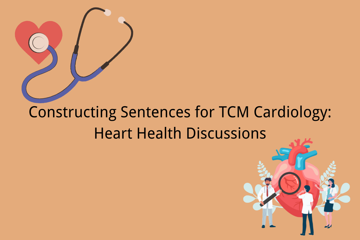 Constructing Sentences for TCM Cardiology: Heart Health Discussions