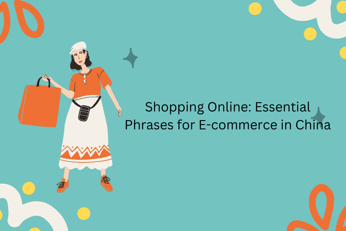Shopping Online: Essential Phrases for E-commerce in China