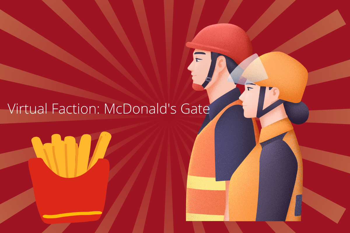 Virtual Faction: McDonald's Gate