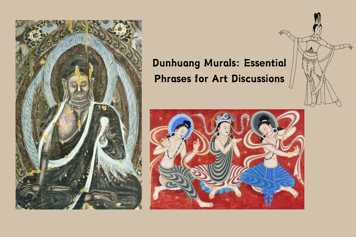Dunhuang Murals: Essential Phrases for Art Discussions