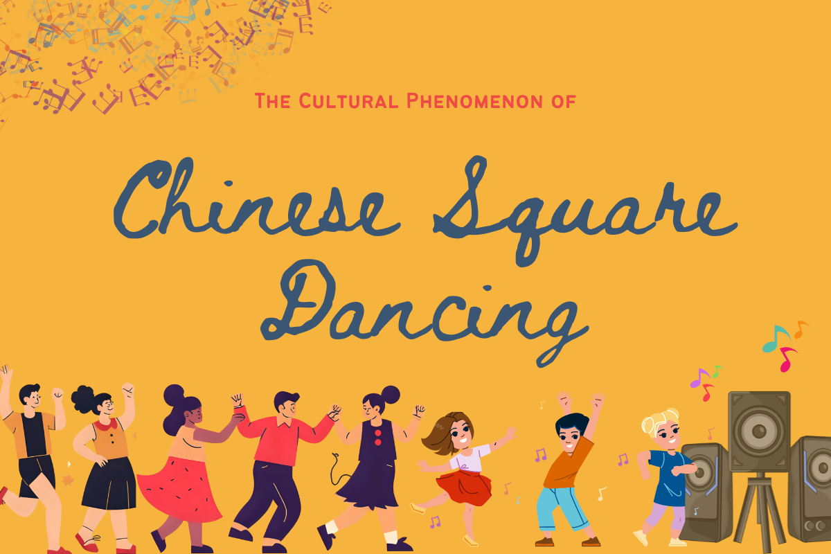 The Cultural Phenomenon of Chinese Square Dancing
