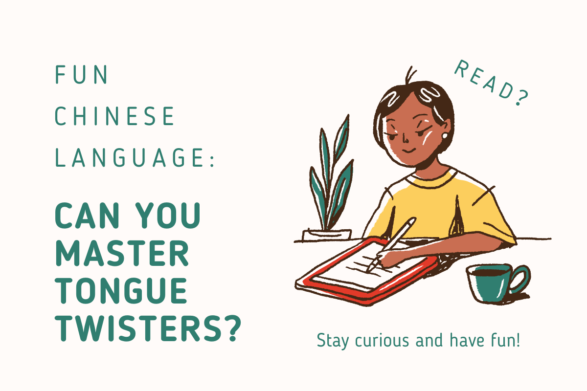 Fun Chinese Language: Can You Master Tongue Twisters?